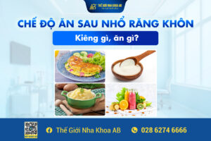 Chế_độ_ăn_sau_nhổ_răng_khôn_kiêng_gì_ăn_gì