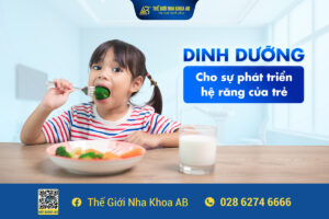 Dinh_dƯỠng_cho_sỰ_phÁt_triỂn_hỆ_rĂng_cỦa_trẺ